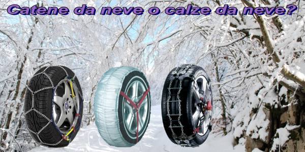 Catene da neve o calze da neve? Come scegliere la soluzione giusta per la  tua auto