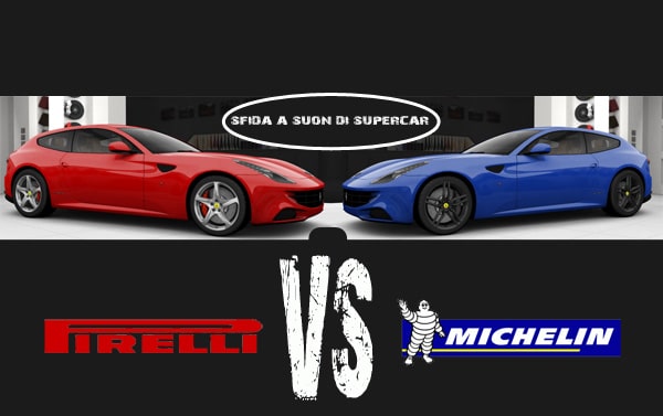 Michelin e Pirelli: sfida a suon di Supercar 1